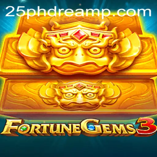 FortuneGems3: Unveiling the Mystical World of 25 PhDream