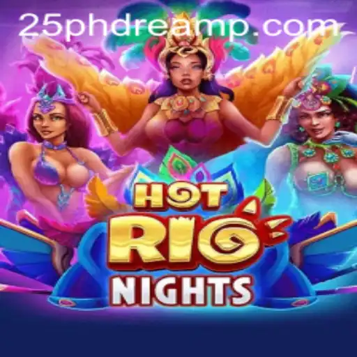 Unleashing the Fun in HotRioNights: Explore the Game with 25 phdream