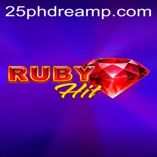 Discover RubyHit: The Ultimate Gaming Experience with 25 Phdream