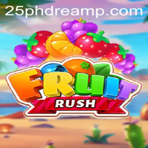 Experience the Excitement of FruitRush: A Thrilling Adventure in the World of 25 Phdream