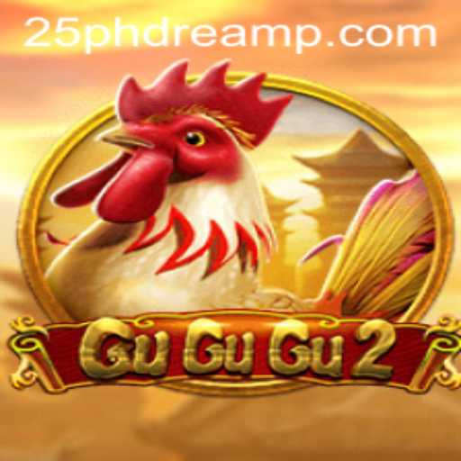 Exploring GuGuGu2: An Exciting Journey in the World of 25 Phdream