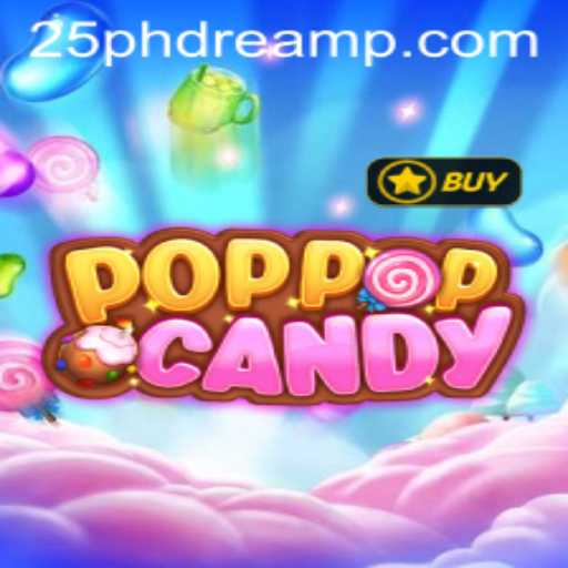 Dive into the World of POPPOPCANDY: A Sweet Adventure Awaits with 25 PhDream