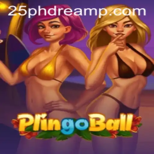 Exploring the Exciting World of Plingoball: A New Era with 25 Phdream