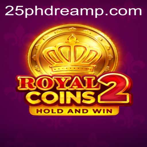 Discovering RoyalCoins2: An Enthralling Journey into the World of 25 Phdream