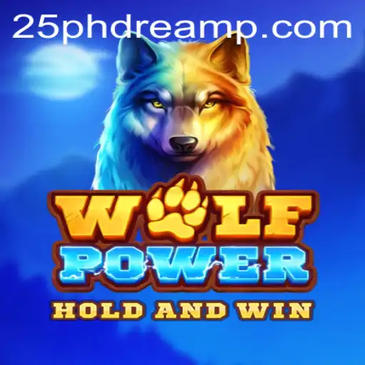Exploring the Enchanting World of WolfPower and the Intrigue of 25 Phdream