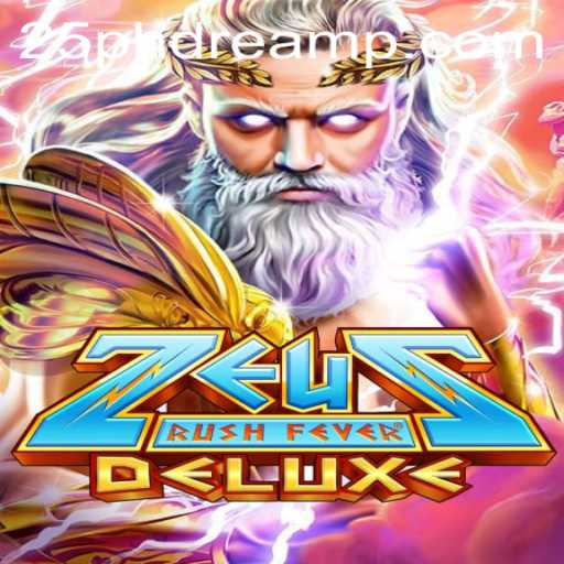 Exploring the Exciting World of ZeusRushFeverDeluxe: The 25 Phdream Experience